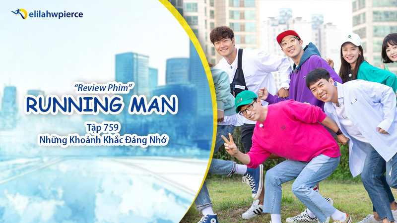 Review Running Man tập 759