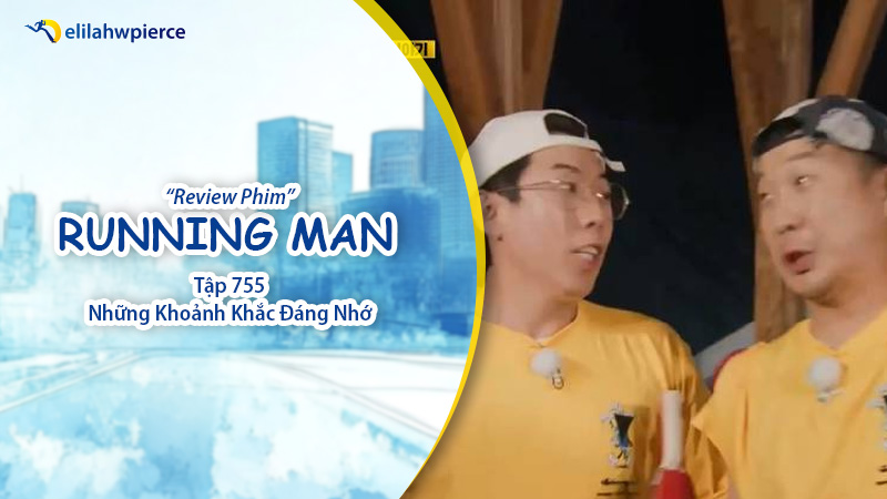 Running man tập 755