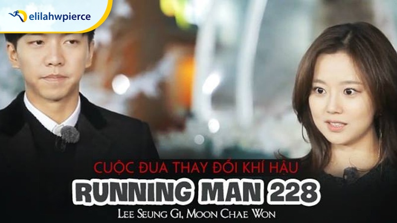 Tập 228 (2014) – Hài Hước Với Lee Seung Gi và Moon Chae Won